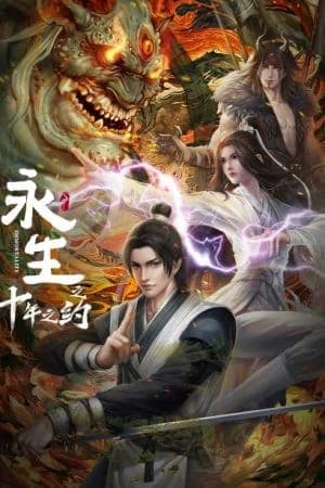 Vĩnh Sinh: Hẹn Ước Mười Năm