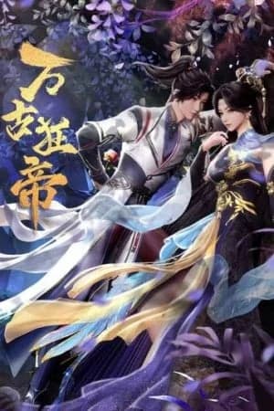 Vạn Cổ Cuồng Đế